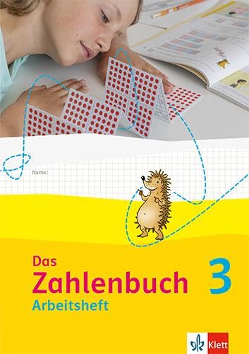 Das Zahlenbuch 3: Arbeitsheft Klasse 3 (Das Zahlenbuch. Ausgabe ab 2022)