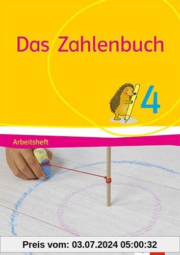 Das Zahlenbuch 4. Ausgabe Bayern: Arbeitsheft Klasse 4 (Das Zahlenbuch. Ausgabe für Bayern ab 2021)