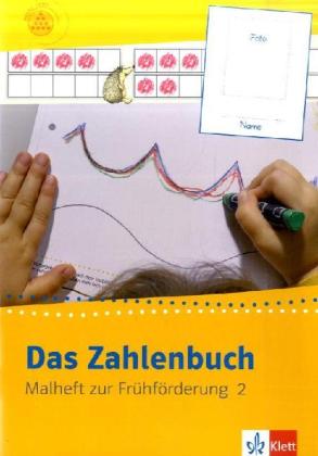 Das Zahlenbuch. Frühförderung. Malheft 2 von Klett Ernst /Schulbuch
