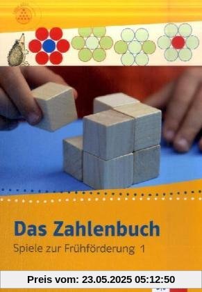 Das Zahlenbuch. Frühförderung. Spielebuch 1