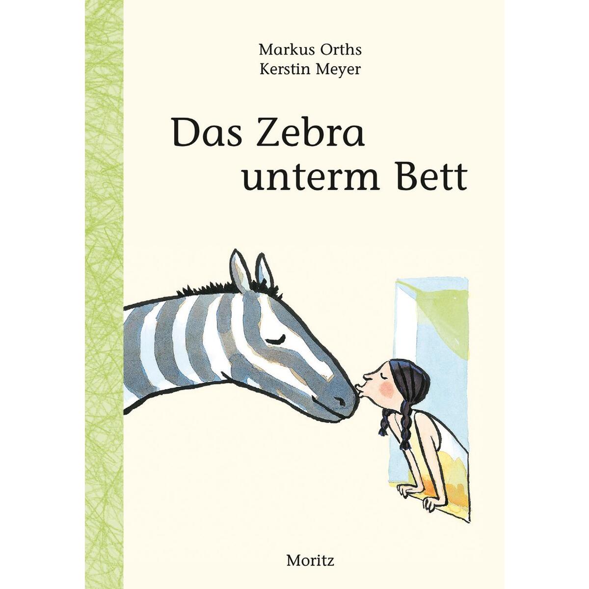 Das Zebra unterm Bett von Moritz Verlag-GmbH