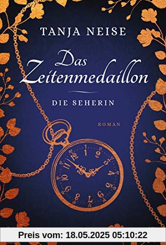 Das Zeitenmedaillon – Die Seherin