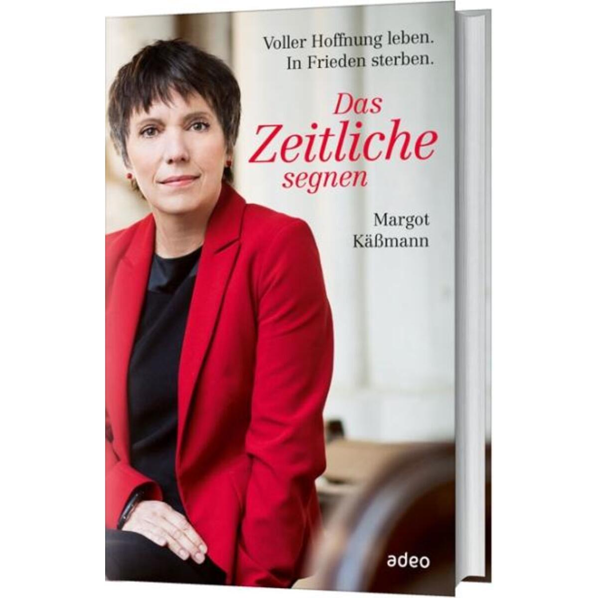 Das Zeitliche segnen Das Zeitliche segnen von adeo