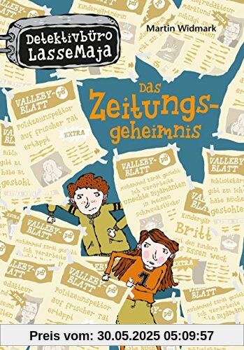 Das Zeitungsgeheimnis: Detektivbüro LasseMaja Bd. 7