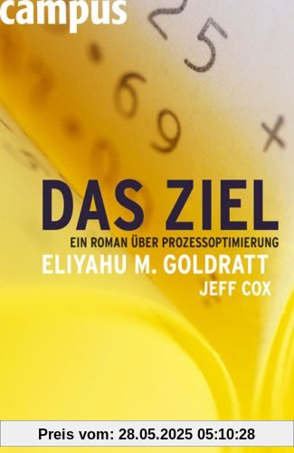 Das Ziel: Ein Roman über Prozessoptimierung