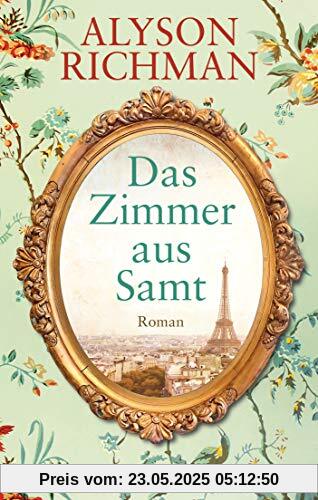 Das Zimmer aus Samt: Roman