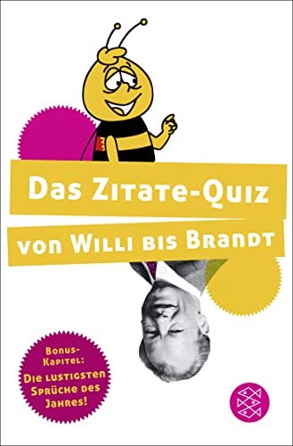 Das Zitate-Quiz von Willi bis Brandt Das Zitate-Quiz von Willi bis Brandt