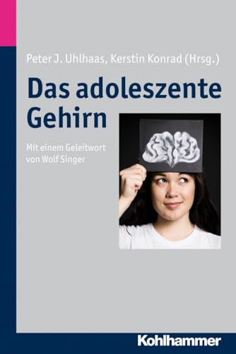 Das adoleszente Gehirn von Kohlhammer