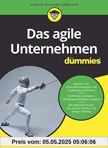Das agile Unternehmen für Dummies