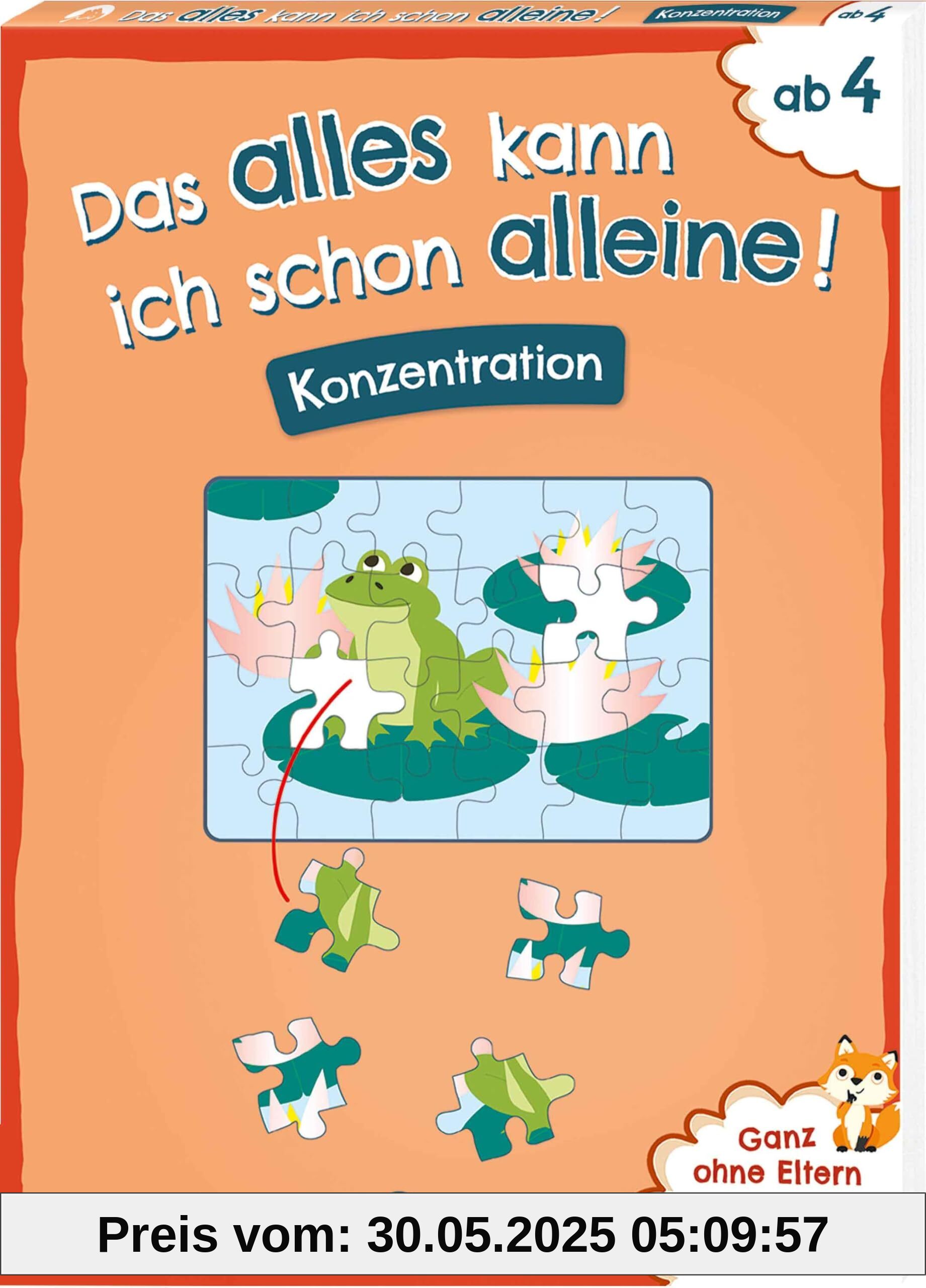 Das alles kann ich schon alleine! Konzentration: Mit leicht verständlichen Bildanleitungen ohne die Hilfe der Eltern lösbar! - Ab 4 Jahren