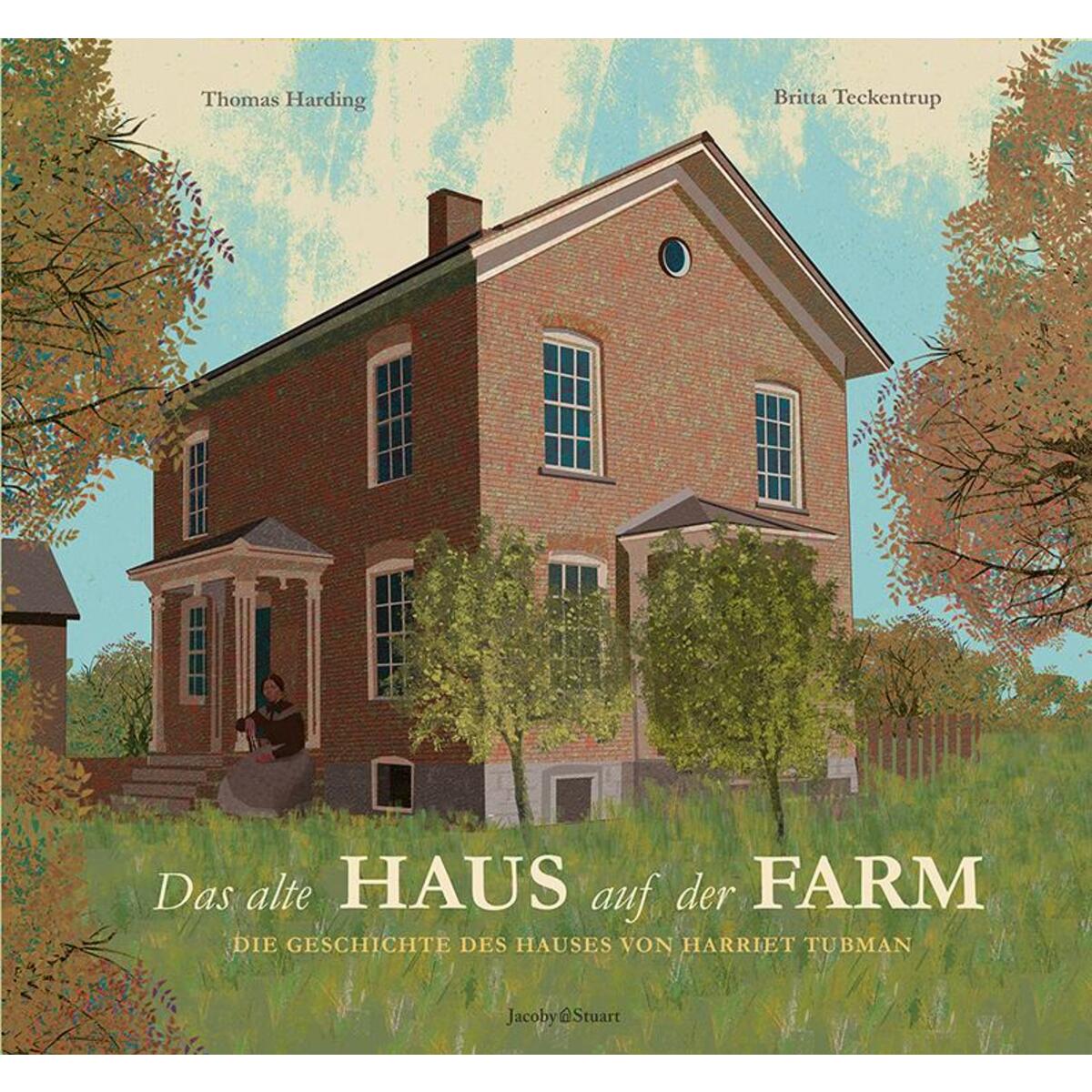 Das alte Haus auf der Farm Das alte Haus auf der Farm von Jacoby & Stuart