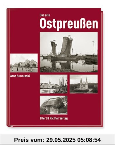 Das alte Ostpreußen