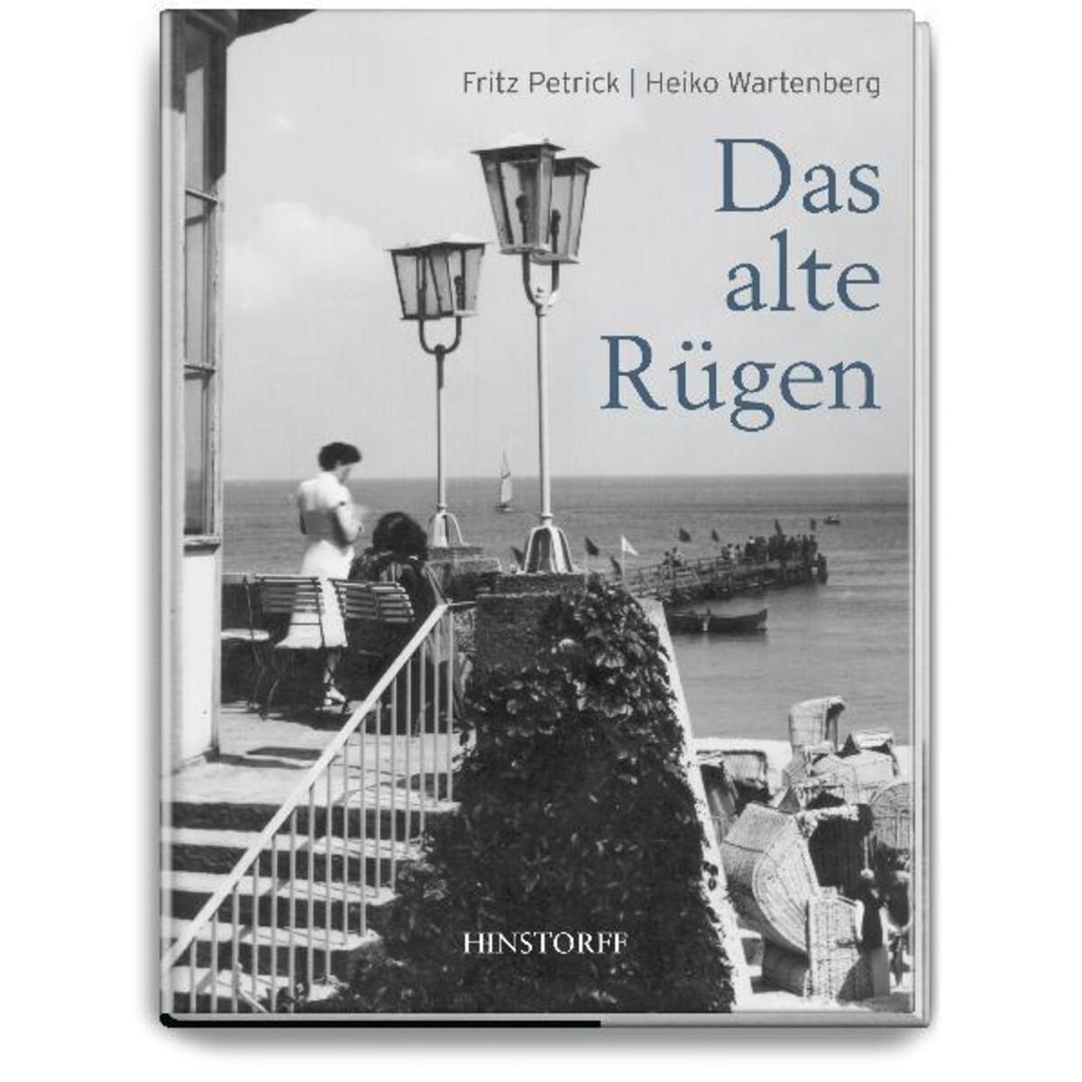 Das alte Rügen von Hinstorff Verlag GmbH