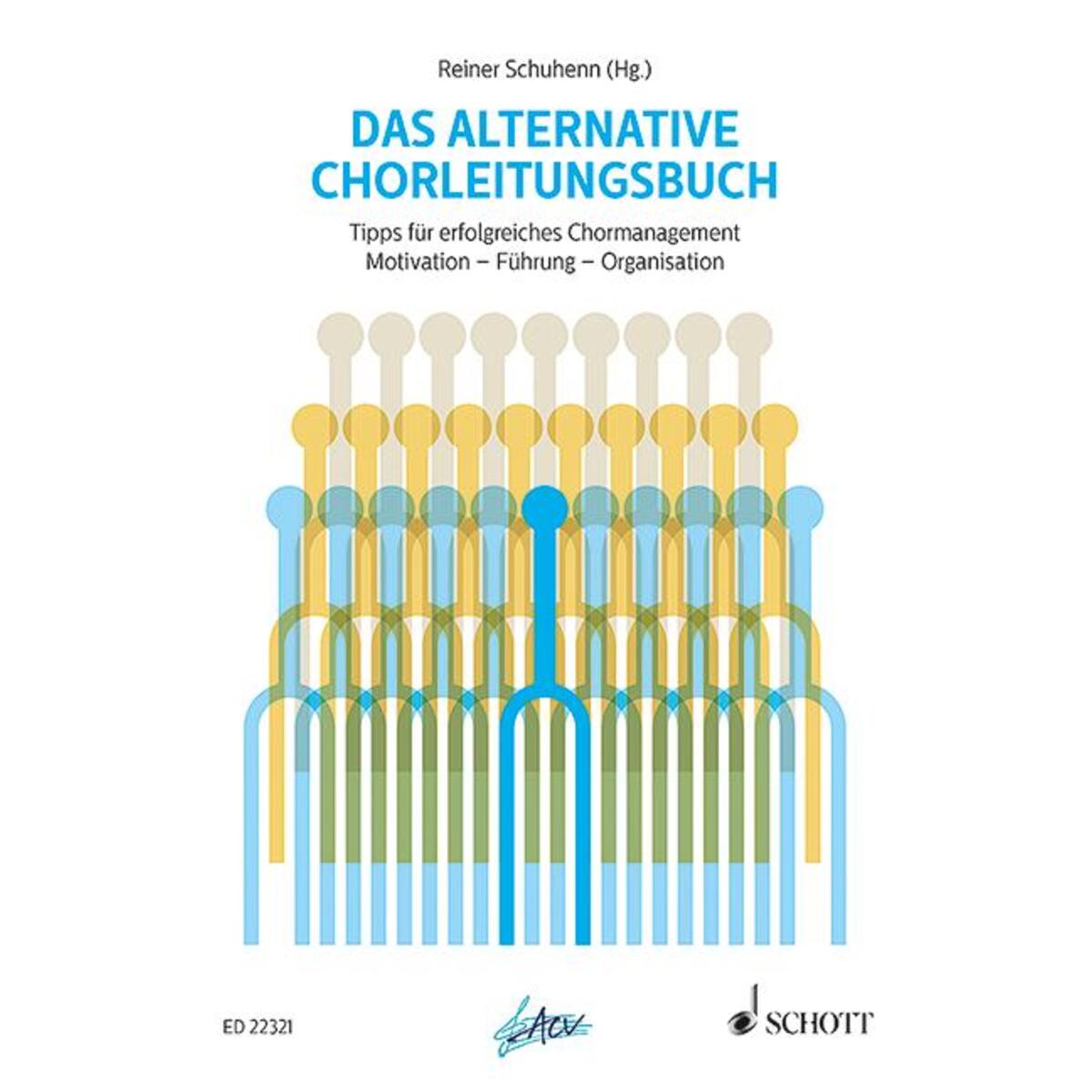 Das alternative Chorleitungsbuch von Schott Music