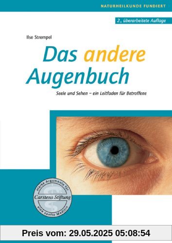 Das andere Augenbuch: Seele und Sehen  ein Leitfaden für Betroffene