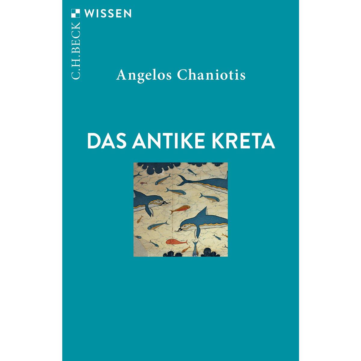 Das antike Kreta von C.H. Beck
