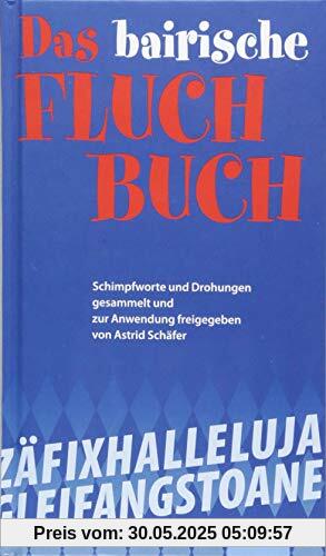 Das bayerische Fluch-Buch