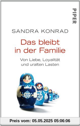 Das bleibt in der Familie: Von Liebe, Loyalität und uralten Lasten