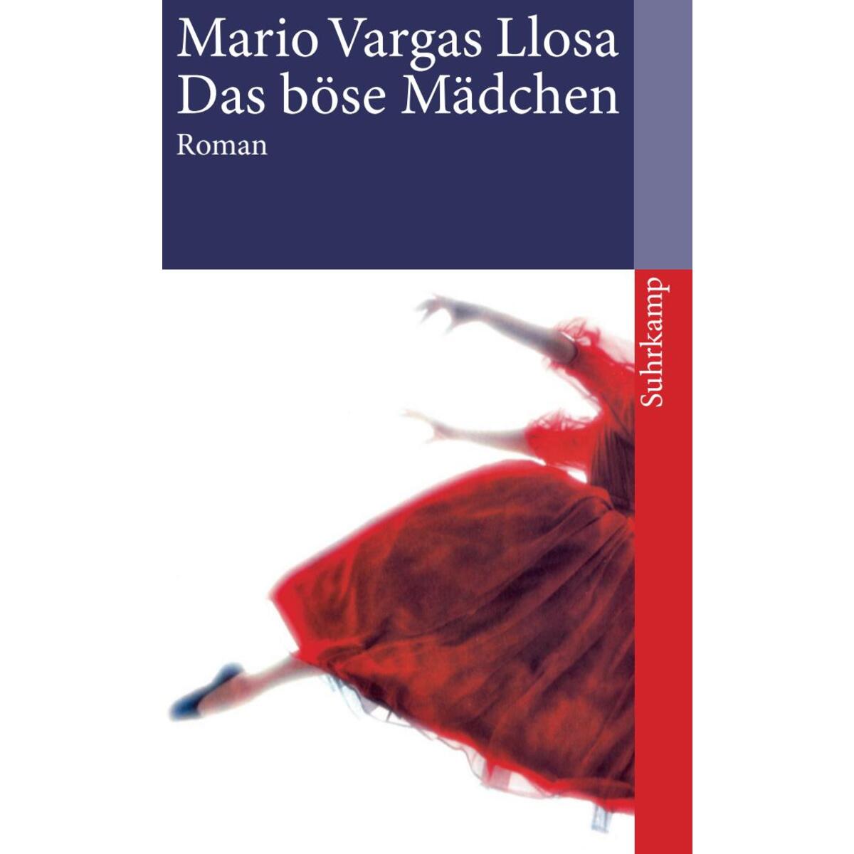 Das böse Mädchen Das böse Mädchen von Suhrkamp Verlag AG