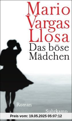 Das böse Mädchen: Roman