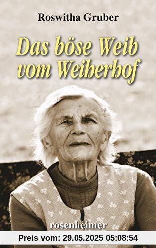 Das böse Weib vom Weiherhof