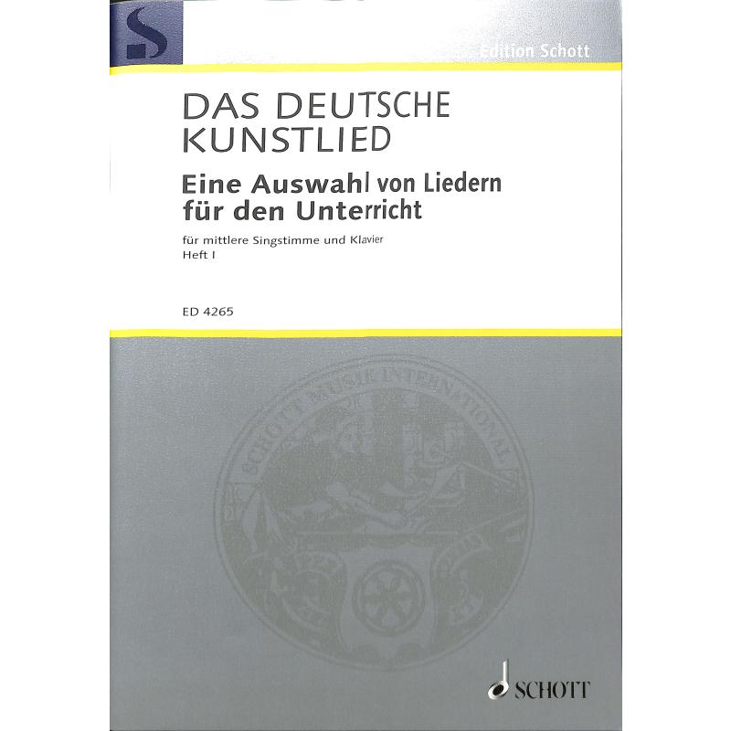 Das deutsche Kunstlied 1 Das deutsche Kunstlied 1