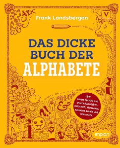 Das dicke Buch der Alphabete von Impian GmbH