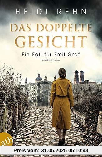 Das doppelte Gesicht: Ein Fall für Emil Graf Das doppelte Gesicht: Ein Fall für Emil Graf
