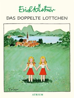 Das doppelte Lottchen von Atrium Kinderbuch / Atrium Verlag
