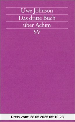 Das dritte Buch über Achim: Roman (edition suhrkamp)