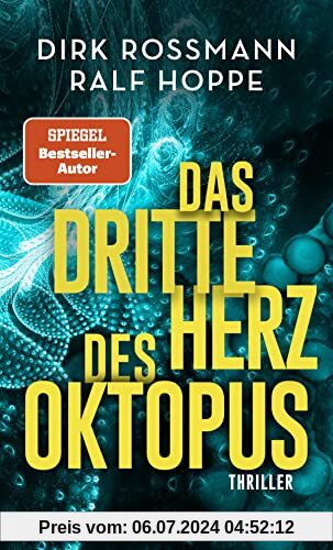 Das dritte Herz des Oktopus: Thriller (Oktopus-Reihe)