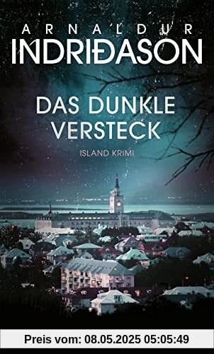 Das dunkle Versteck: Island Krimi (Kommissar Konrad, Band 5)