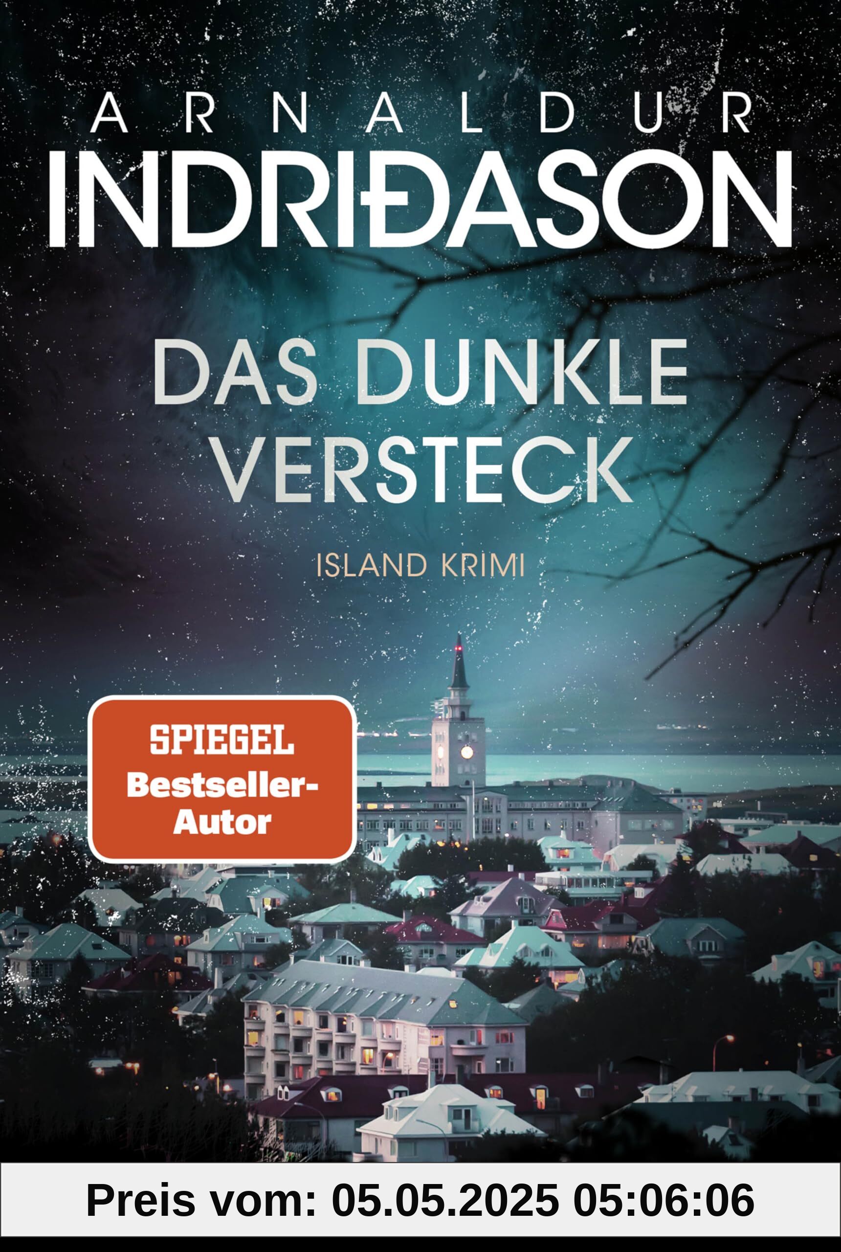 Das dunkle Versteck: Island Krimi. Kommissar Konráð ermittelt in seinem persönlichsten Fall und wird mit den eigenen dunklen Seiten konfrontiert (Kommissar Konrad, Band 5)