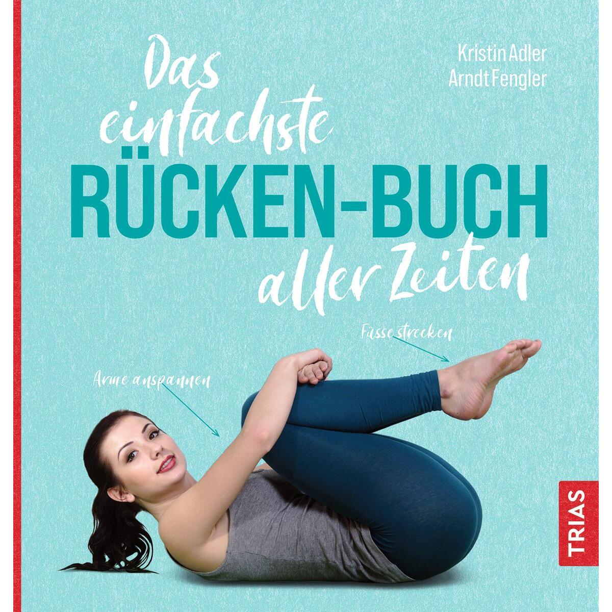 Das einfachste Rücken-Buch aller Zeiten von Trias