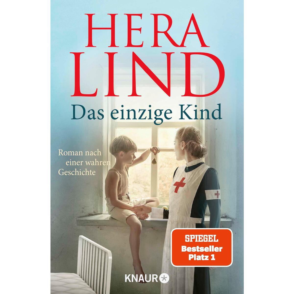 Das einzige Kind Das einzige Kind von Knaur Taschenbuch