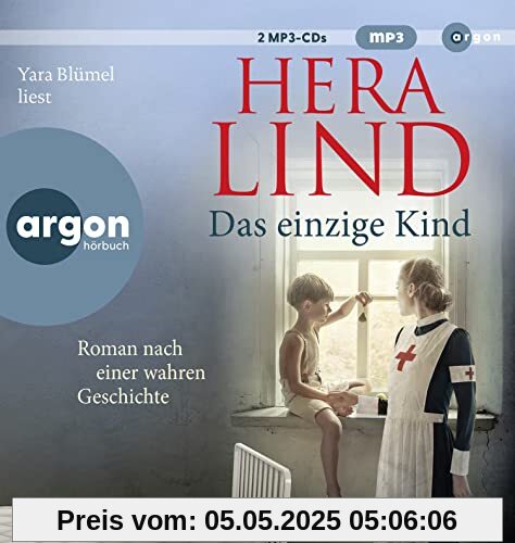 Das einzige Kind: Roman nach einer wahren Geschichte | Der große neue Tatsachenroman der Nr.-1-Spiegel-Bestseller-Autorin | Das herzergreifende Schicksal eines kleinen Kriegswaisen Das einzige Kind: Roman nach einer wahren Geschichte | Der große neue Tatsachenroman der Nr.-1-Spiegel-Bestseller-Autorin | Das herzergreifende Schicksal eines kleinen Kriegswaisen