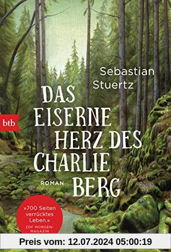 Das eiserne Herz des Charlie Berg: Roman