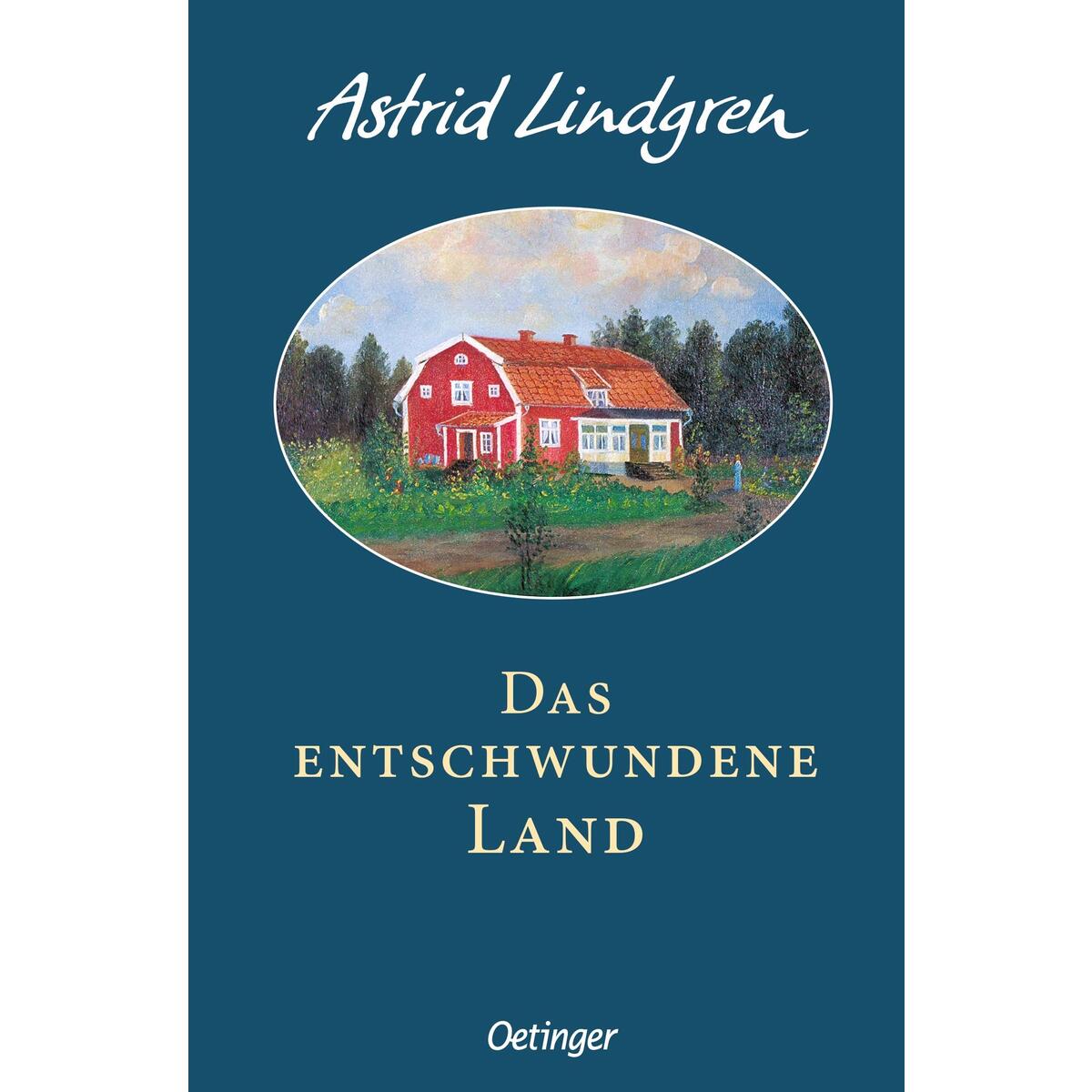 Das entschwundene Land Das entschwundene Land von Oetinger