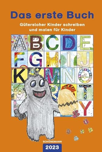 Das erste Buch 2023: Gütersloher Kinder schreiben und malen für Kinder