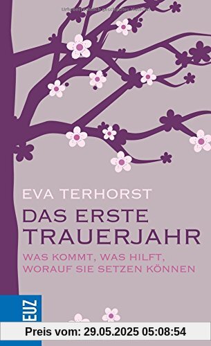 Das erste Trauerjahr Das erste Trauerjahr
