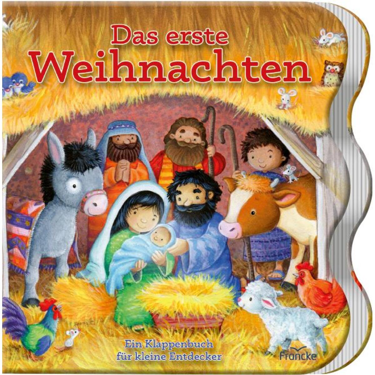 Das erste Weihnachten Das erste Weihnachten von Francke-Buch GmbH