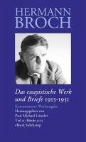 Das essayistische Werk und Briefe (eBook, PDF) von Suhrkamp Verlag AG