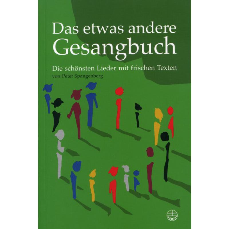 Das etwas andere Gesangbuch Das etwas andere Gesangbuch