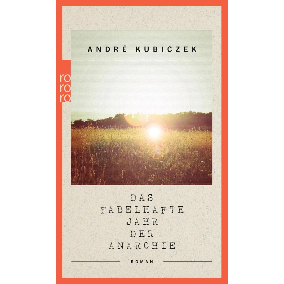 Das fabelhafte Jahr der Anarchie von Rowohlt Taschenbuch