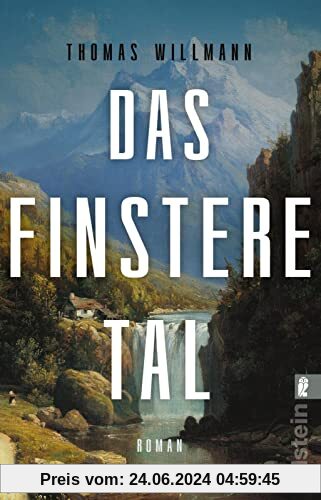 Das finstere Tal: Roman | »Alpenroman, Krimi und Western: Ein kühner Genremix, aber absolut gelungen.« Christine Westermann, WDR 2