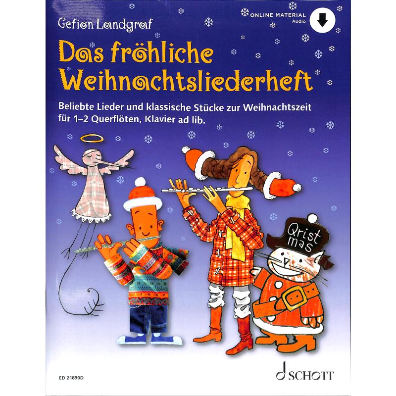 Das fröhliche Weihnachtsliederheft Das fröhliche Weihnachtsliederheft
