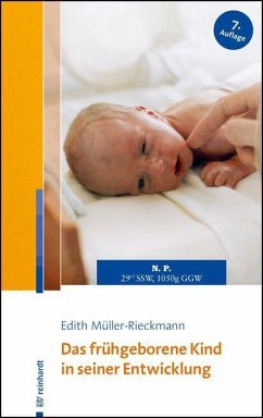 Das frühgeborene Kind in seiner Entwicklung von Reinhardt, München