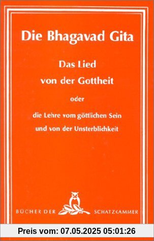 Das fünfteilige Bhagavad-Gita-Werk: Die Bhagavad Gita, Das Lied von der Gottheit: BD 2 Das fünfteilige Bhagavad-Gita-Werk: Die Bhagavad Gita, Das Lied von der Gottheit: BD 2