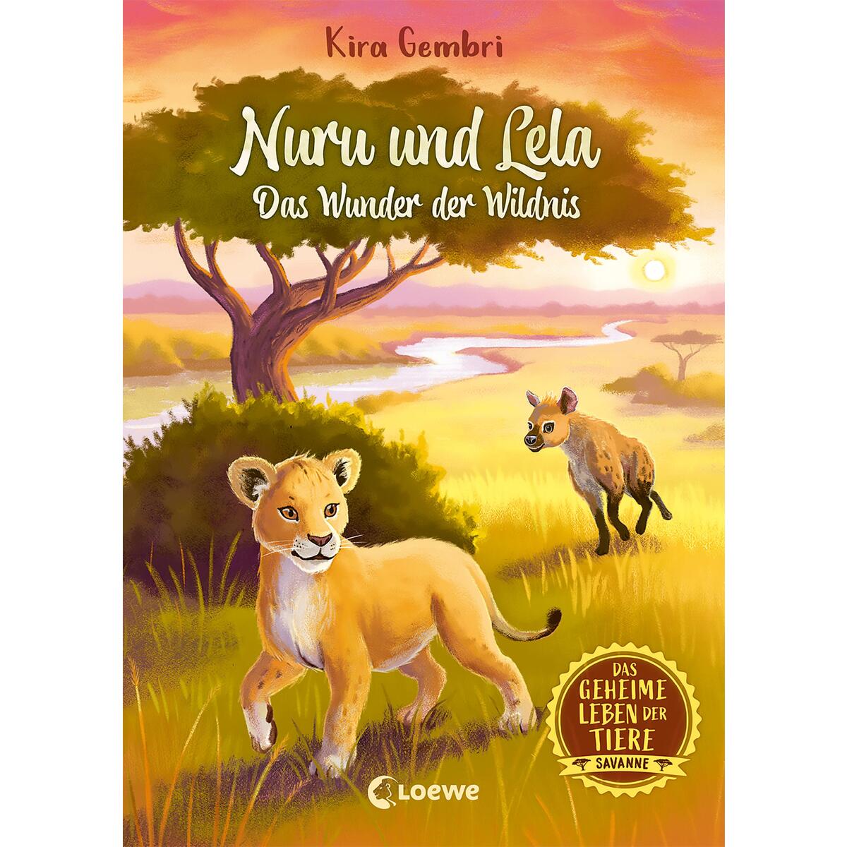 Das geheime Leben der Tiere (Savanne) - Nuru und Lela - Das Wunder der Wildnis von Loewe Verlag GmbH