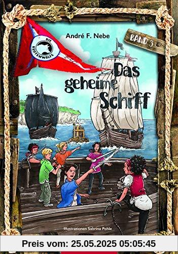 Das geheime Schiff: Die Küstenwölfe 3